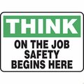 Accuform SAFETY SIGN THINK  ON THE JOB FRMGNF980VA FRMGNF980VA